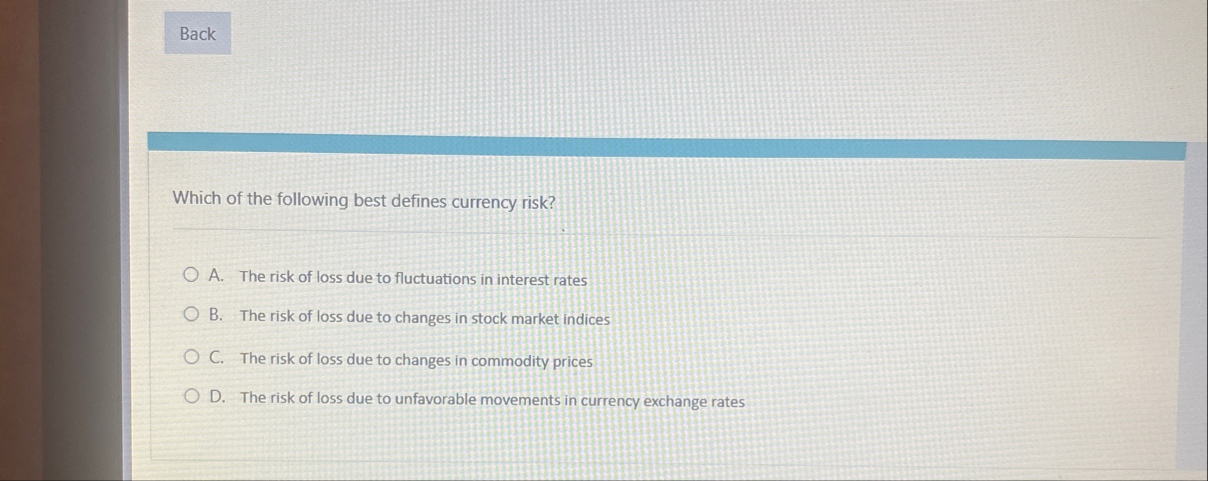 Which of the following best defines currency