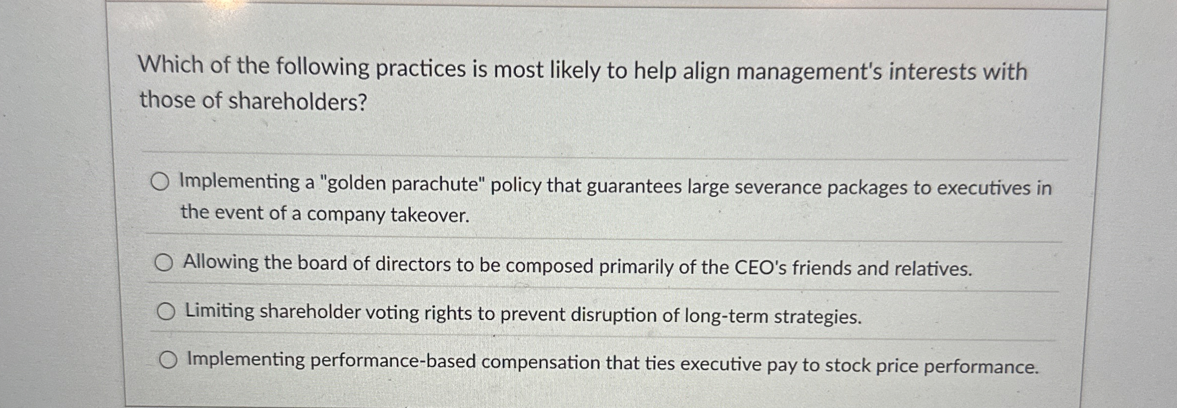 Which of the following practices is most likely
