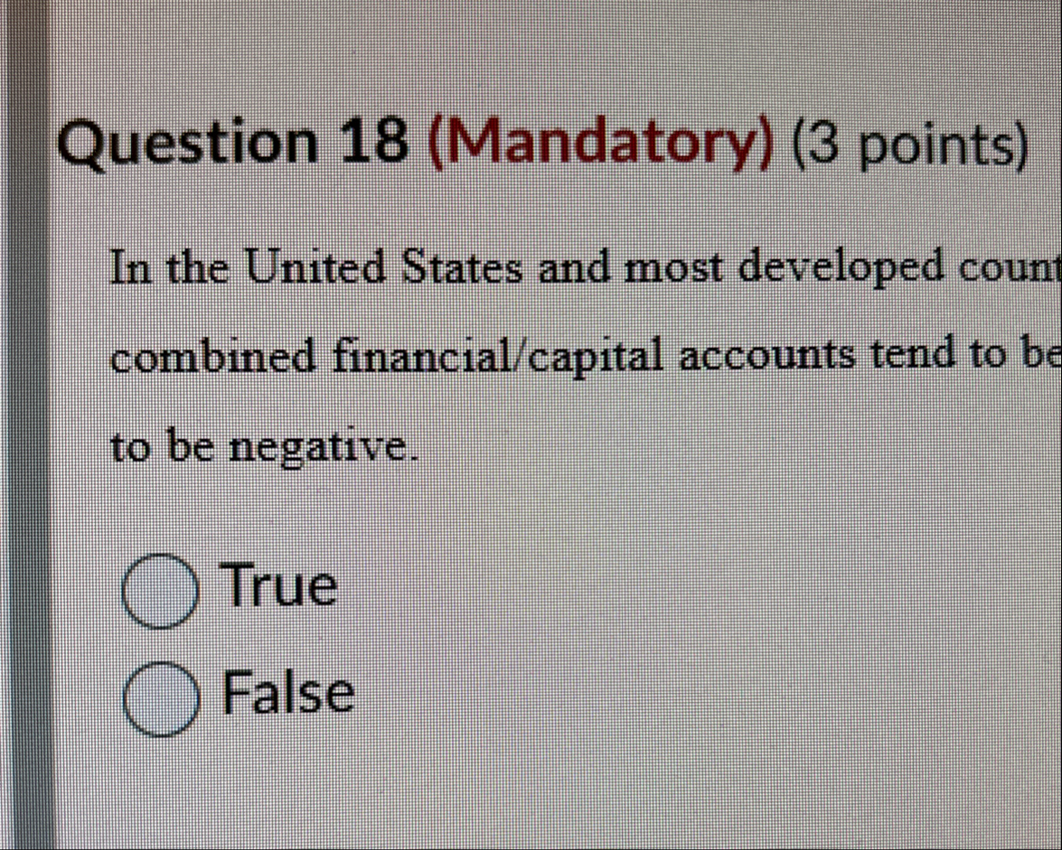 Question 1 8 ( Mandatory ) ( 3 points ) In the