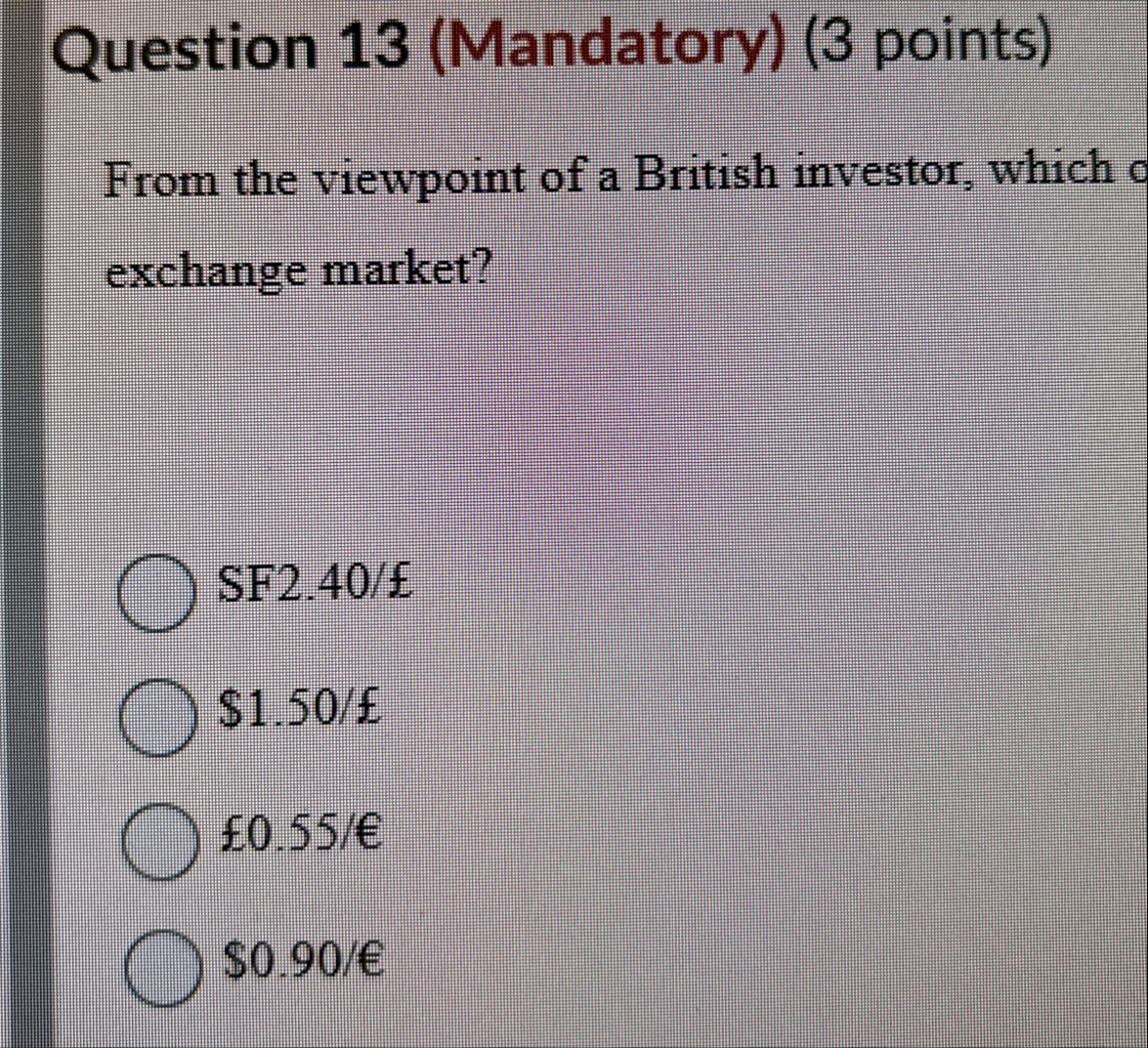 Question 1 3 ( Mandatory ) ( 3 points ) From the
