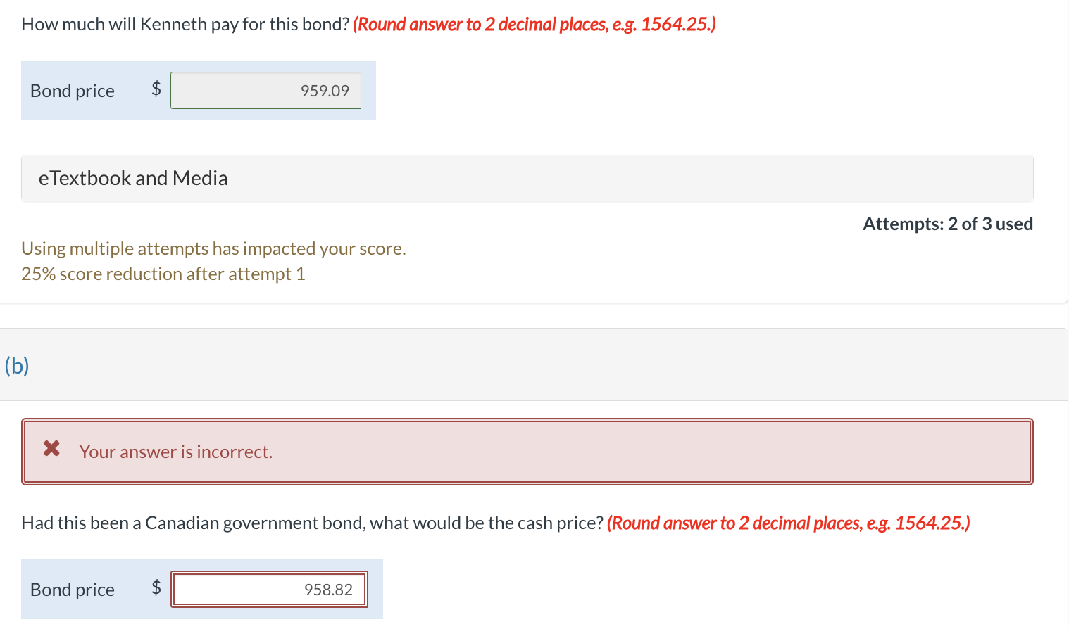How much will Kenneth pay for this bond? ( Round