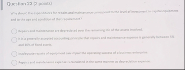 Question 2 3 ( 2 points ) Why should the