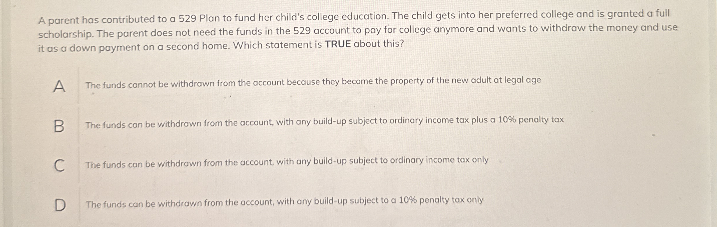 A parent has contributed to a 5 2 9 Plan to fund