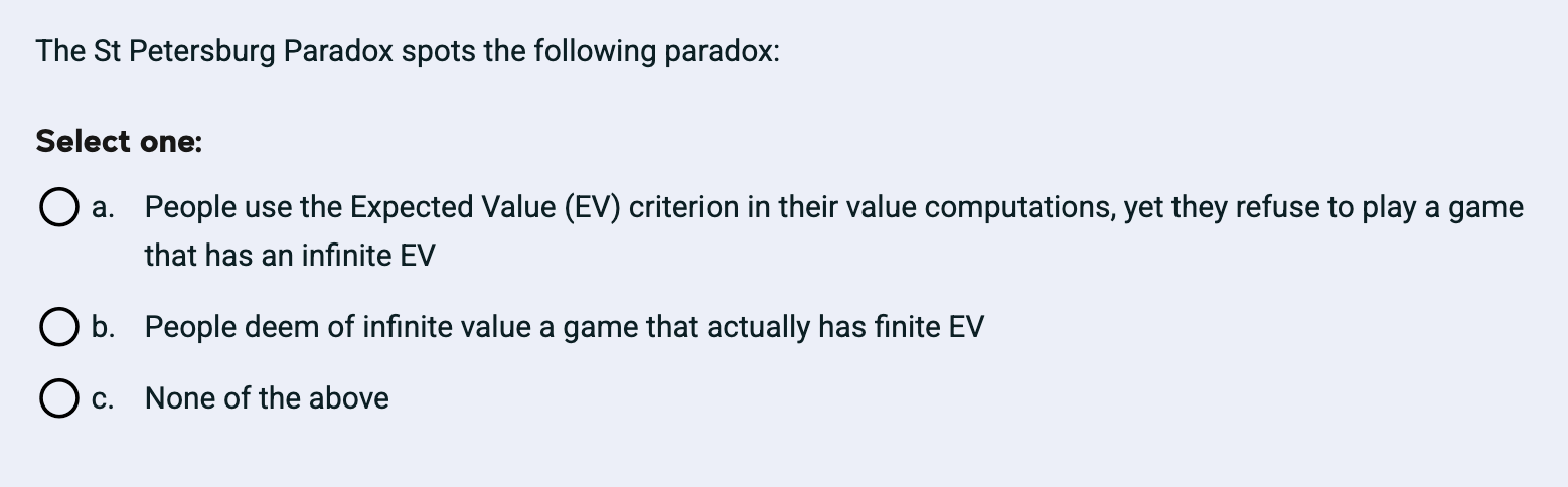 The St Petersburg Paradox spots the following