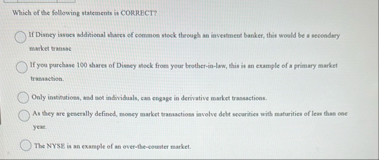 Which of the following statements is CORRECT If