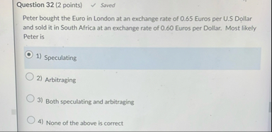 Question 3 2 ( 2 points ) soved Peter bought the