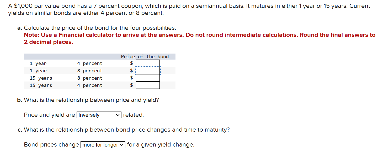 A \ ( \ $ 1 , 0 0 0 \ ) par value bond has a 7