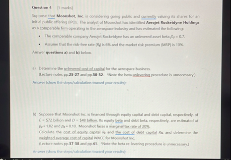 Question 4 [ S marks ] Suppose that Moonshot,