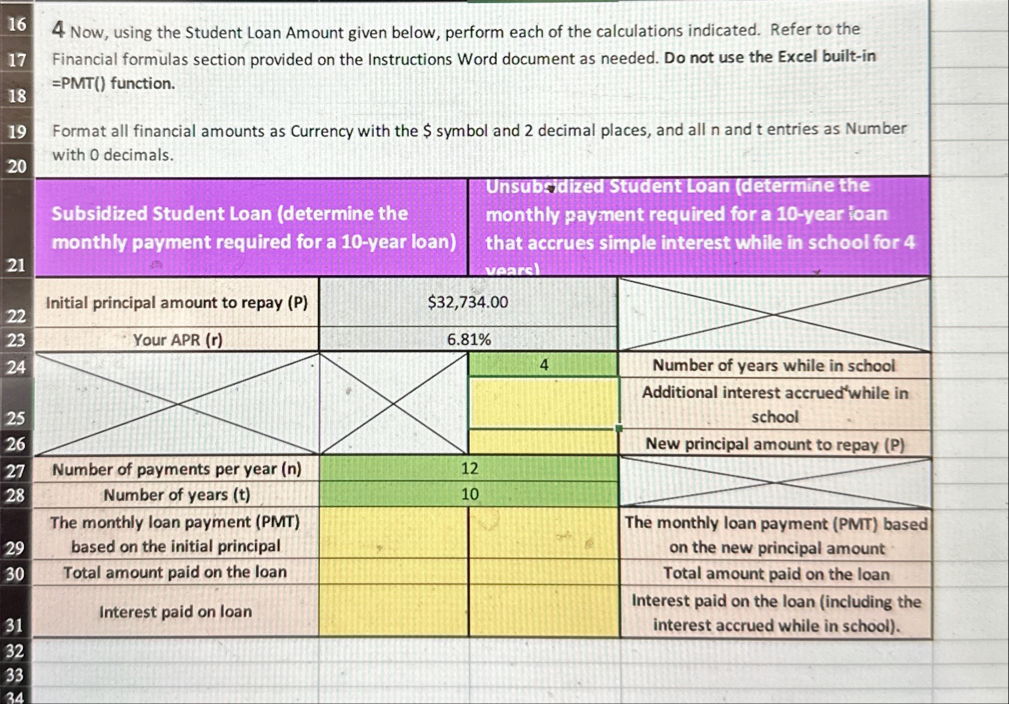 4 Now, using the Student Loan Amount given below,