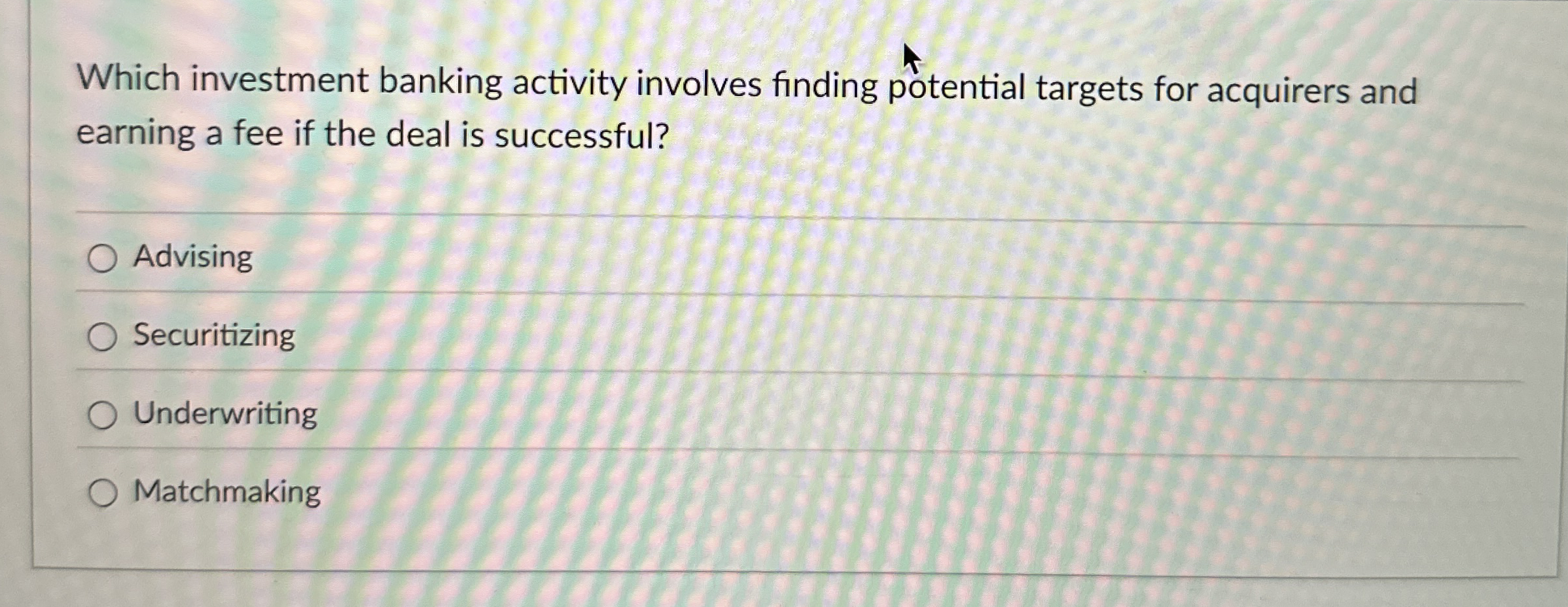 Which investment banking activity involves