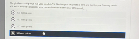 The yield on a compary's five year bonds is 5 % .