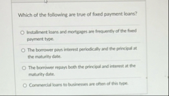 Which of the following are true of foed payment