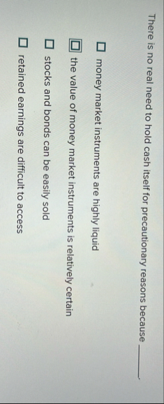 There is no real need to hold cash itself for