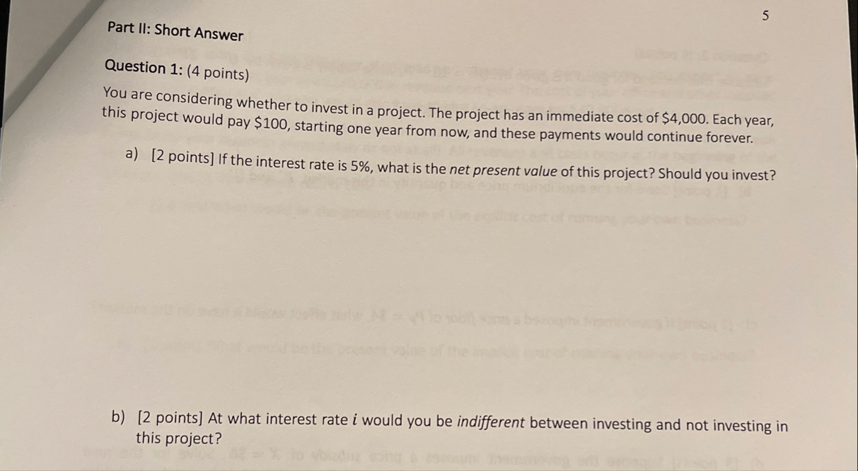 5 Part II: Short Answer Question 1 : ( 4 points )