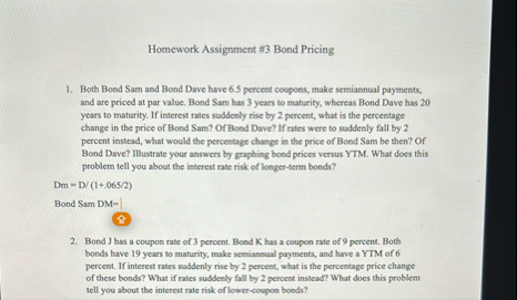 Homework Assignment # 3 Bond Pricing Both Bond