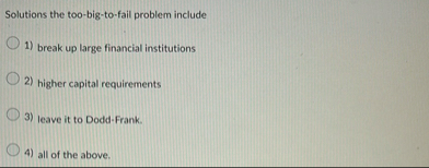 Solutions the too - big - to - fail problem