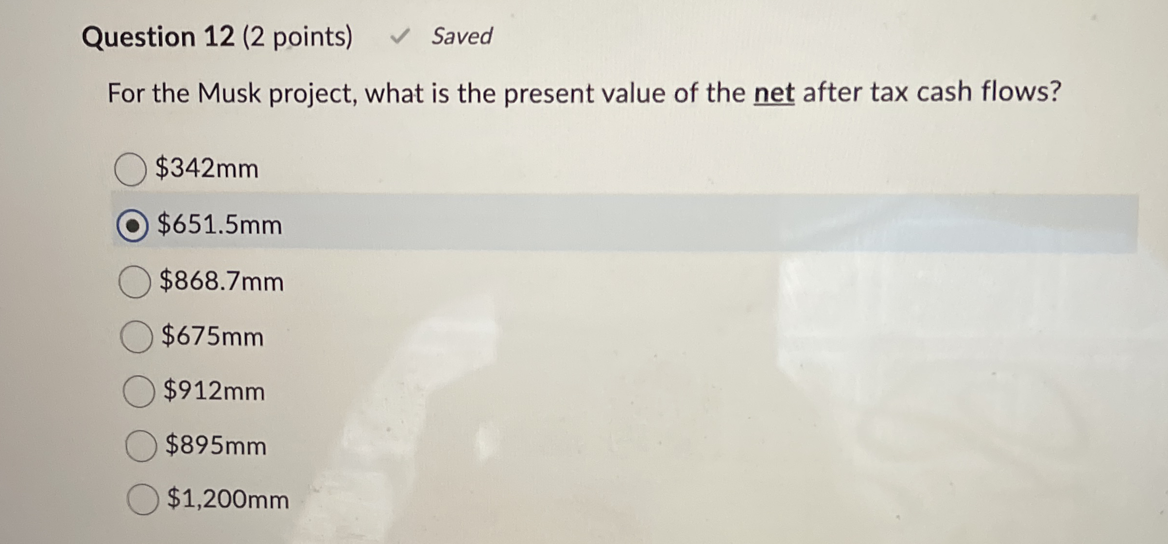 Question 1 2 ( 2 points ) Saved For the Musk