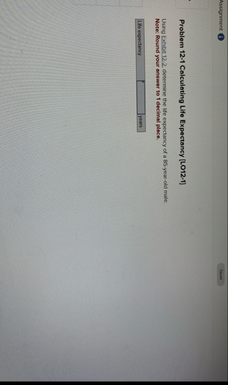 Assignment ( i ) Problem 1 2 - 1 Calculating Life