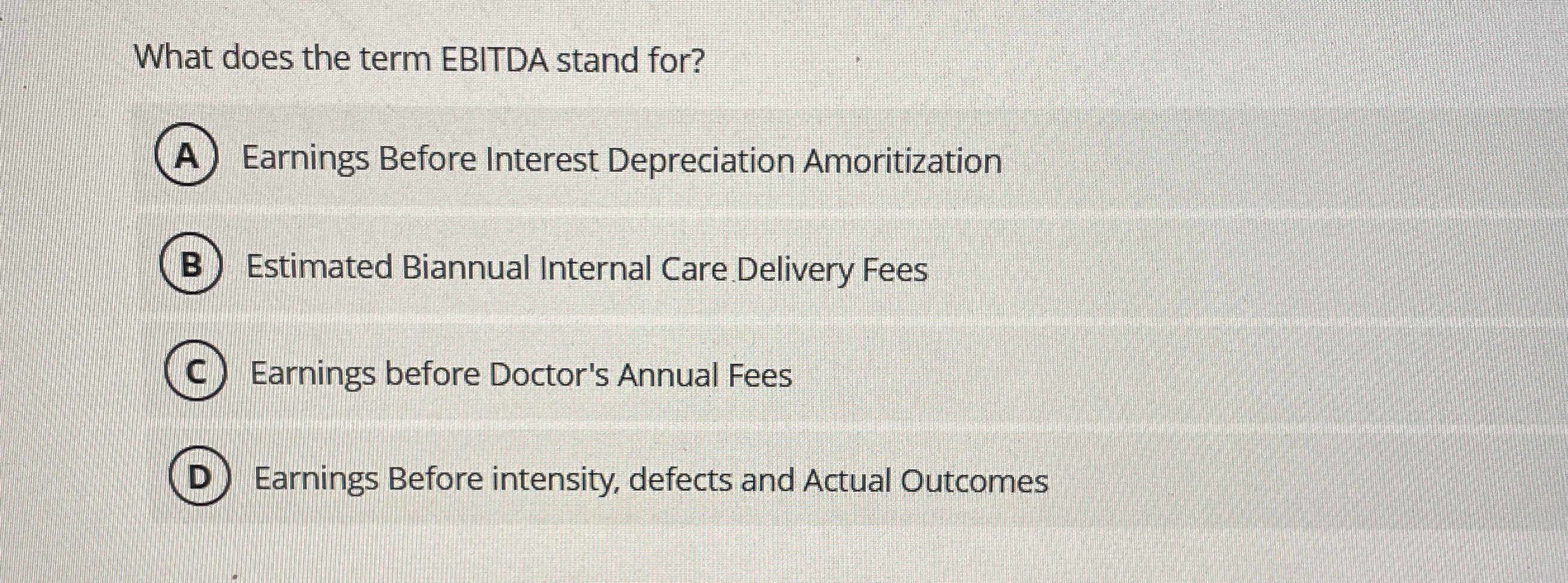What does the term EBITDA stand for? Earnings