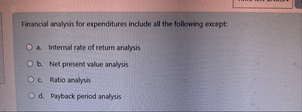 Financial analysis for expenditures include all
