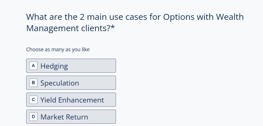 What are the 2 main use cases for Options with