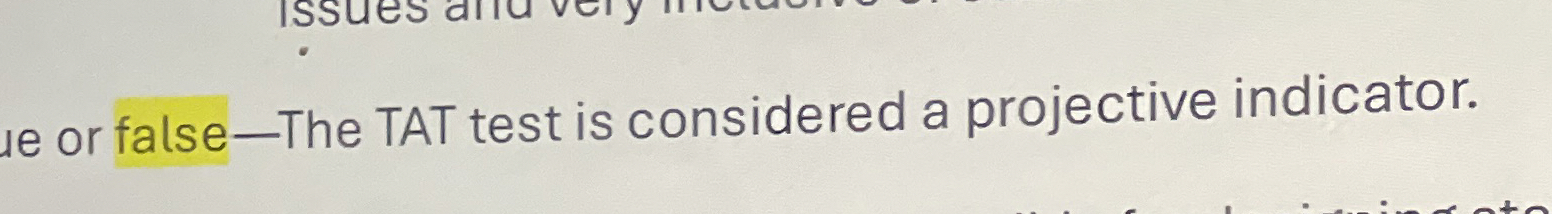 e or false - The TAT test is considered a
