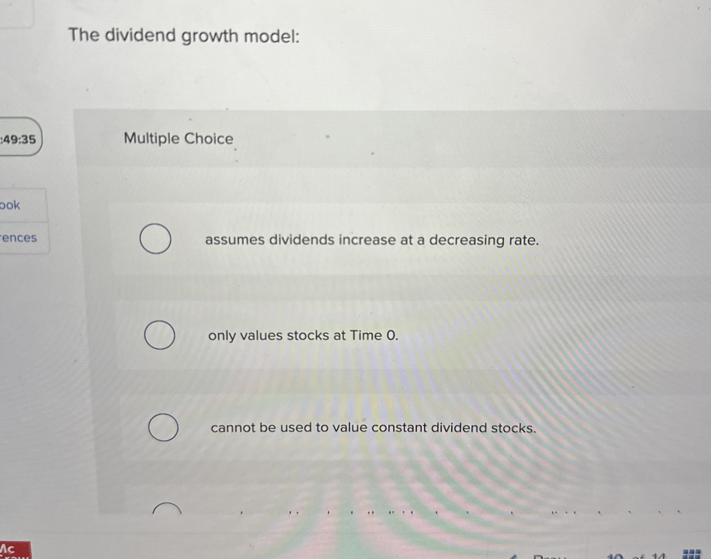 The dividend growth model: : 4 9 : 3 5 Multiple