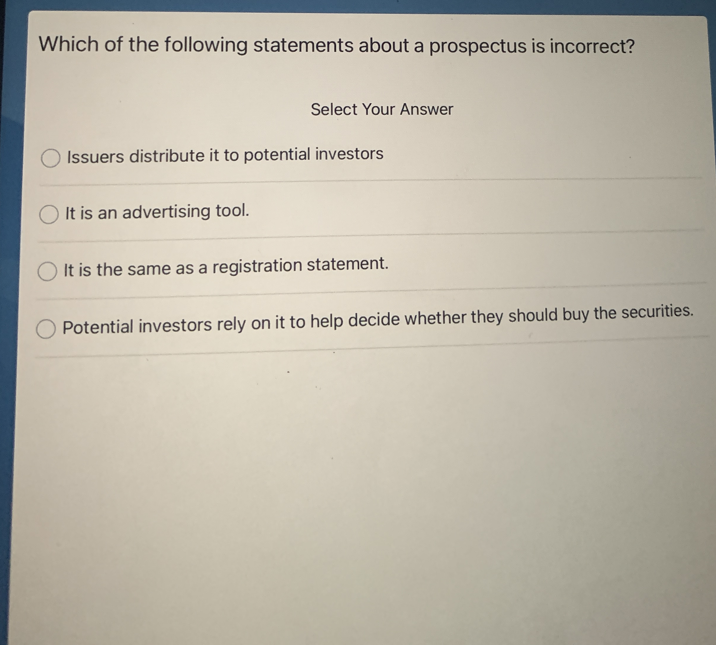 Which of the following statements about a