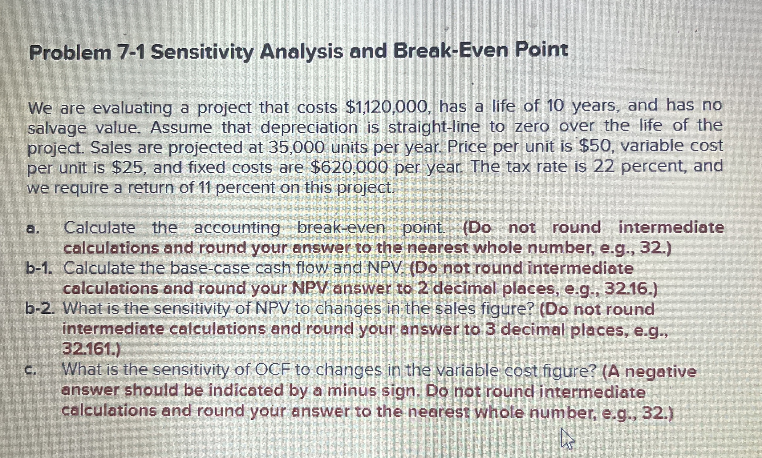 Problem 7 - 1 Sensitivity Analysis and Break -