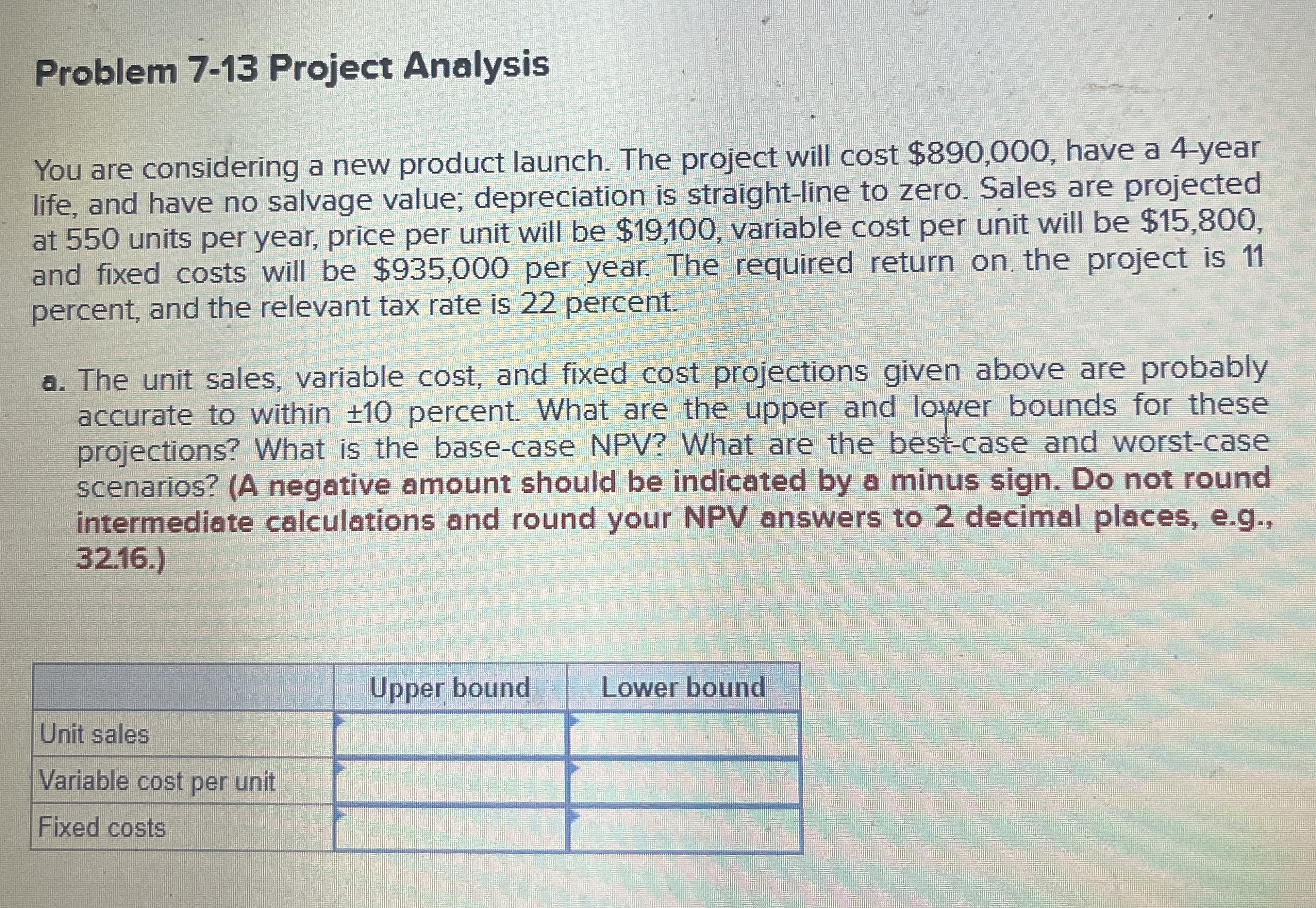 Problem 7 - 1 3 Project Analysis You are