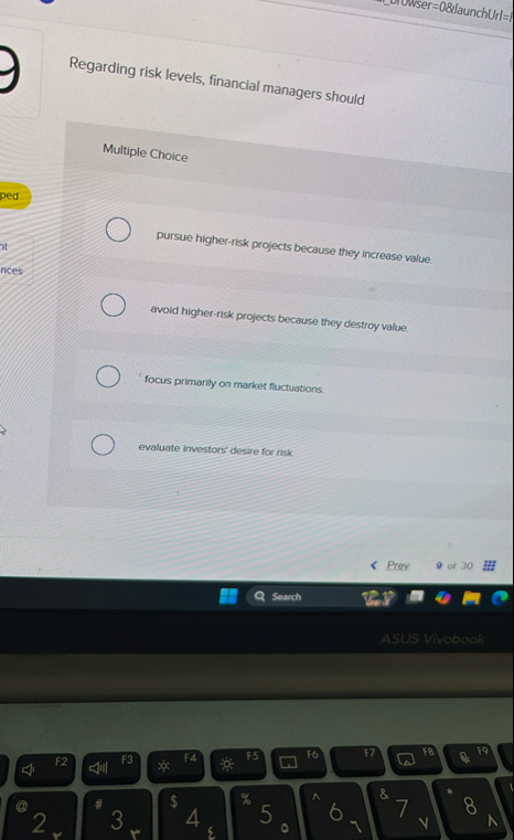 Regarding risk levels, financial managers should