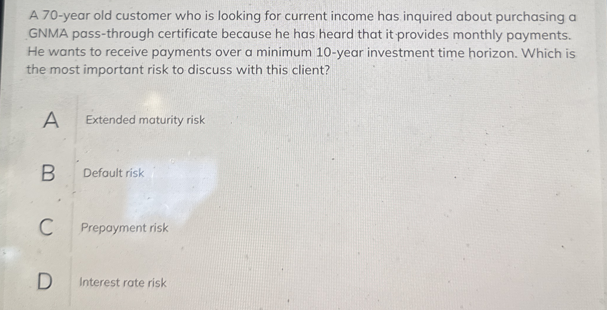 A 7 0 - year old customer who is looking for