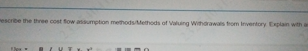 escribe the three cost flow assumption methods /