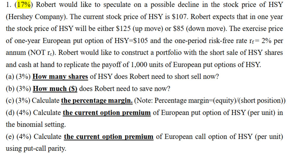 1 . \ ( ( 1 7 \ % ) \ ) Robert would like to