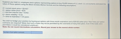 5 = current stock price = $ 2 4 . 6 7 K = option