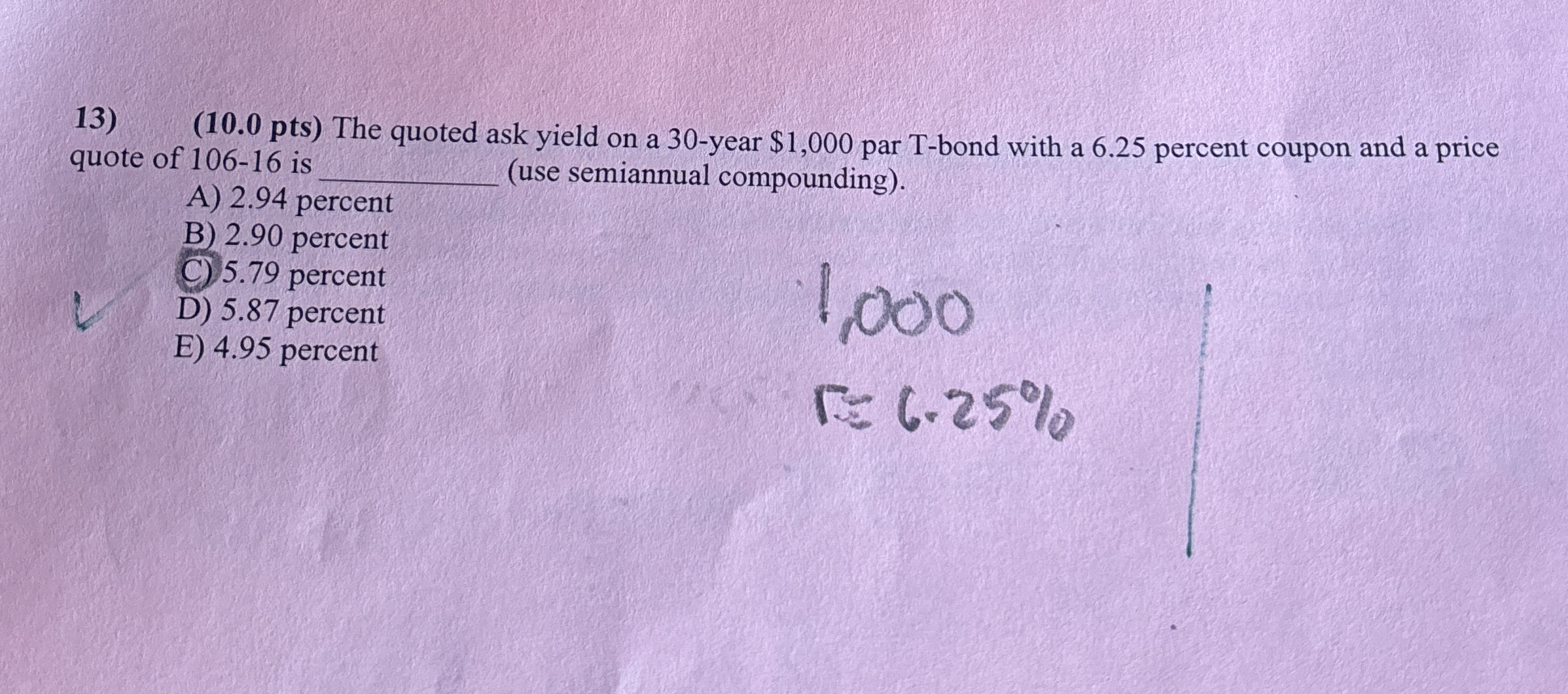 ( 1 0 . 0 p t s ) The quoted ask yield on a 3 0 -