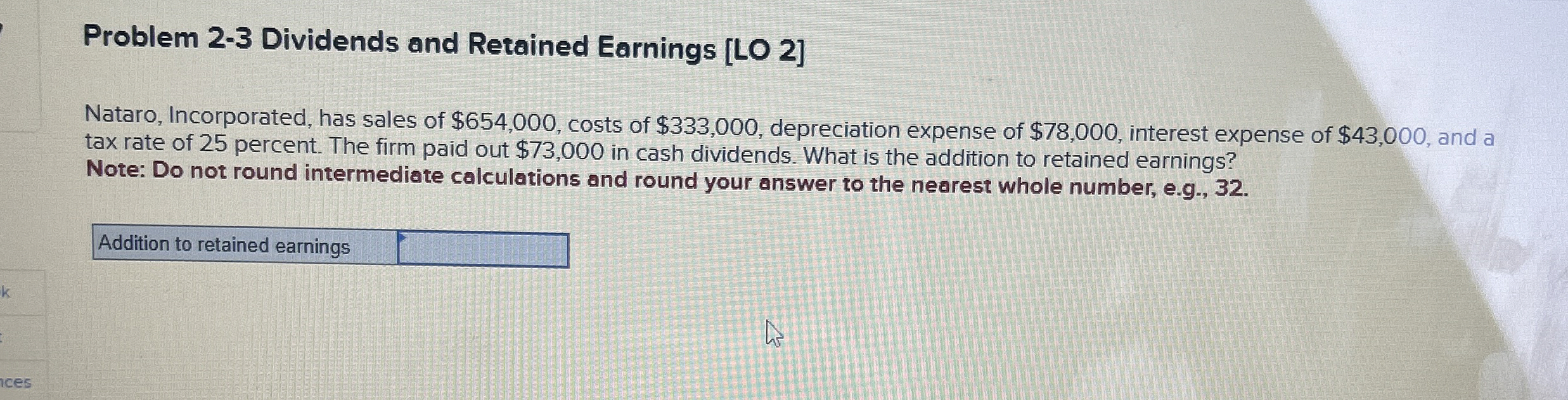 Problem 2 - 3 Dividends and Retained Earnings [