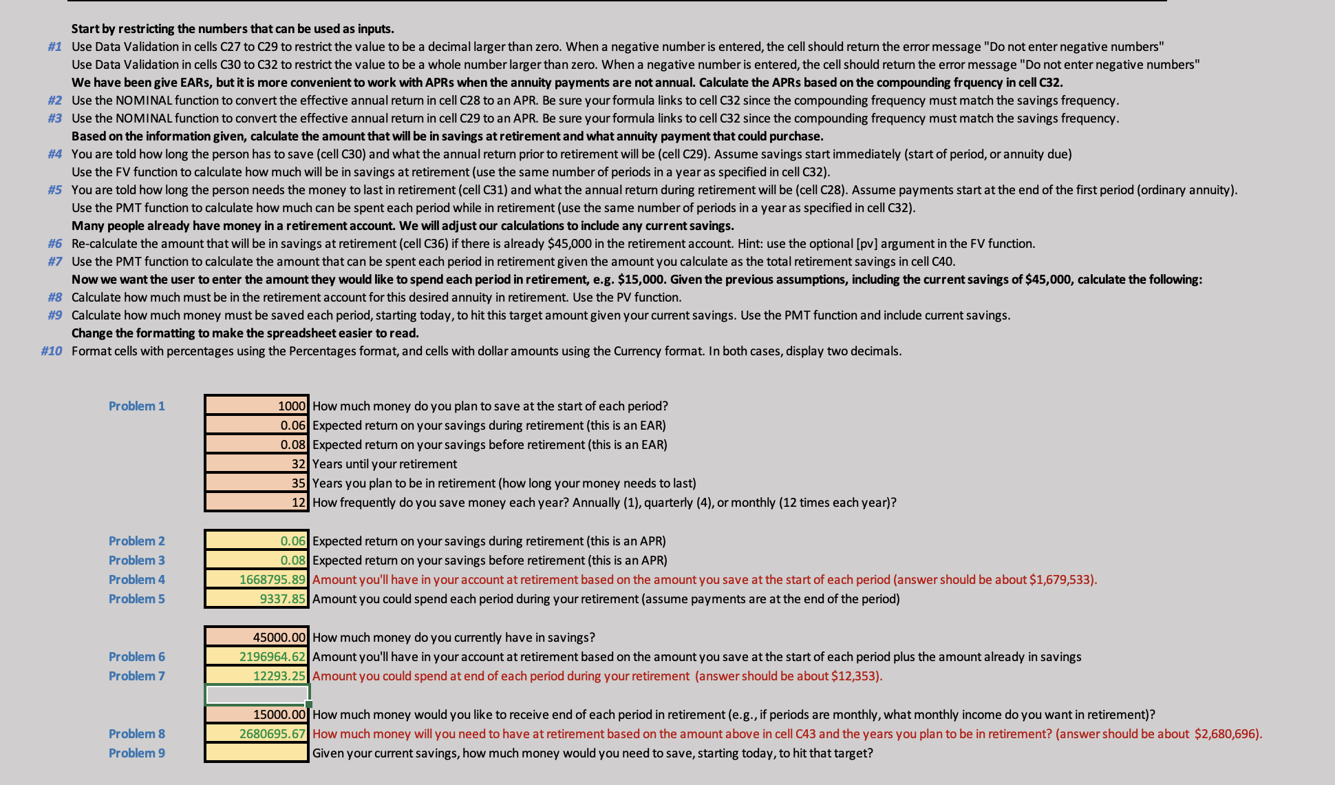 Please work in excel and show formulas!!!!! Start