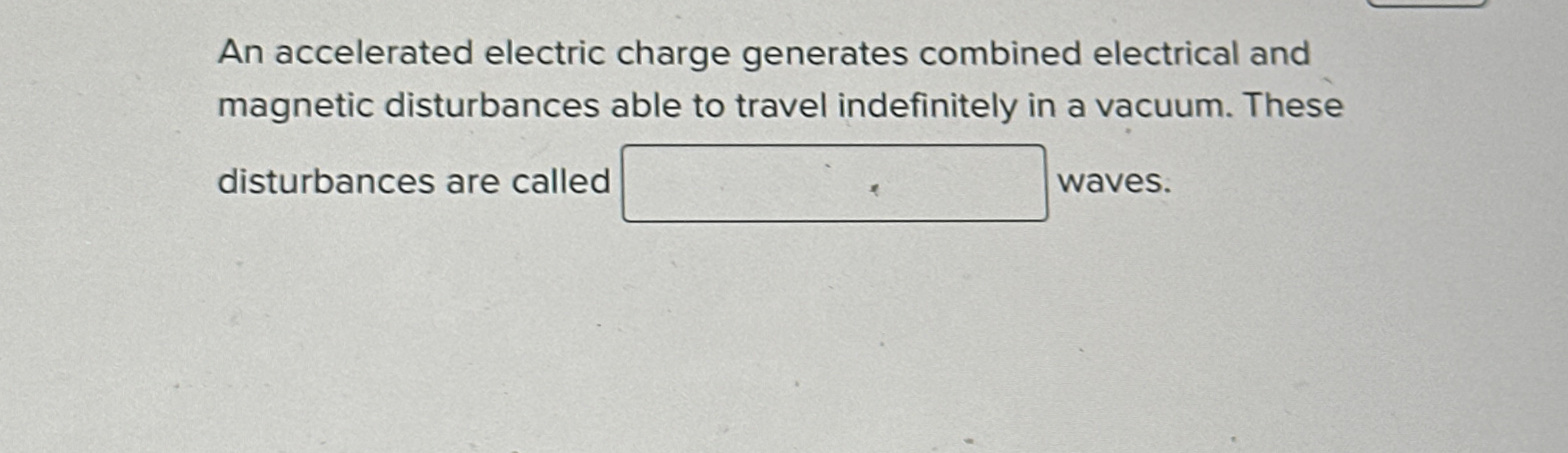 An accelerated electric charge generates combined