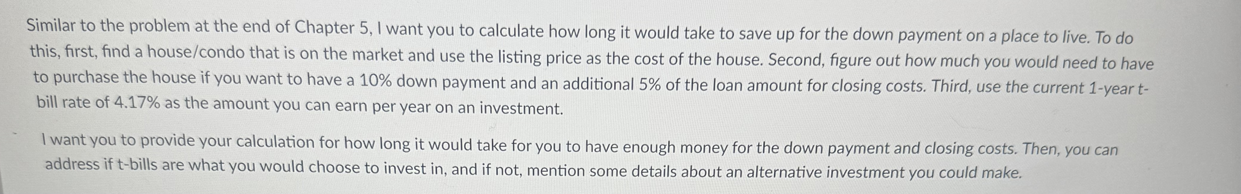 Similar to the problem at the end of Chapter 5 ,