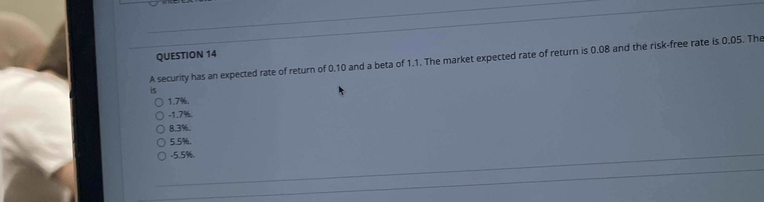 QUESTION 1 4 A security has an expected rate of