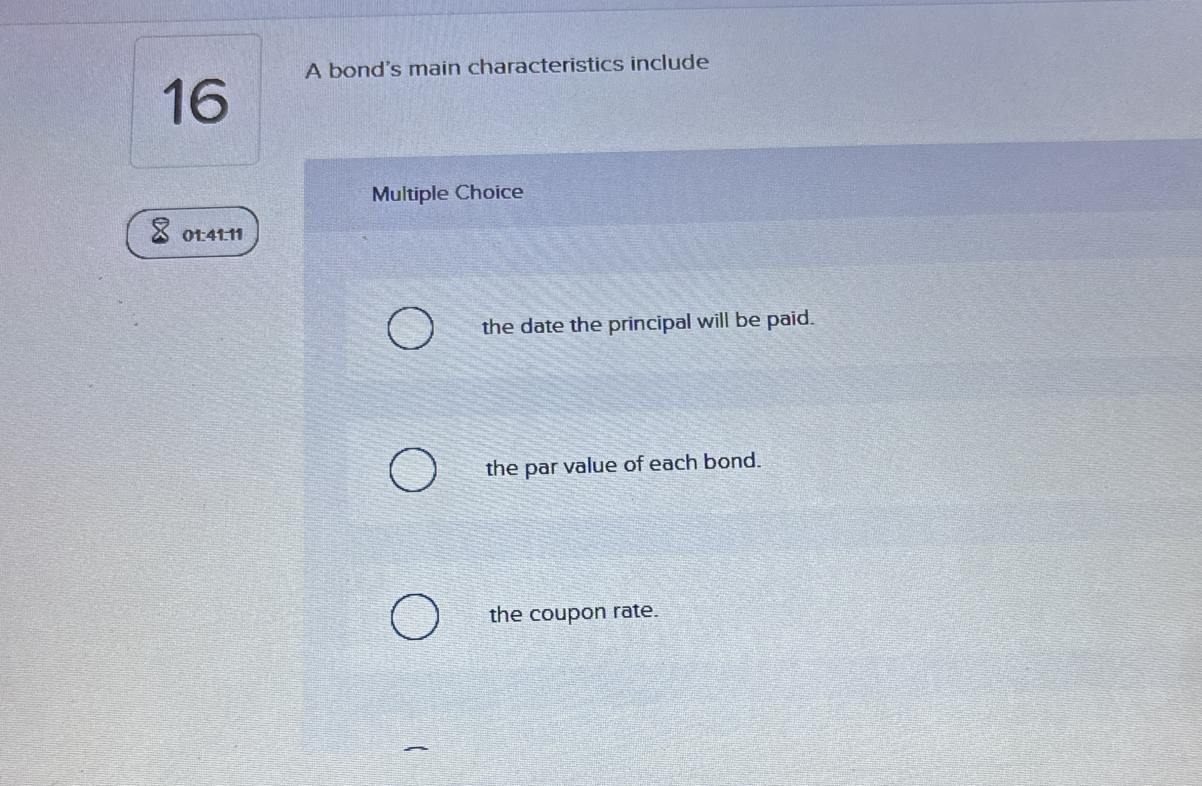 1 6 A bond's main characteristics include