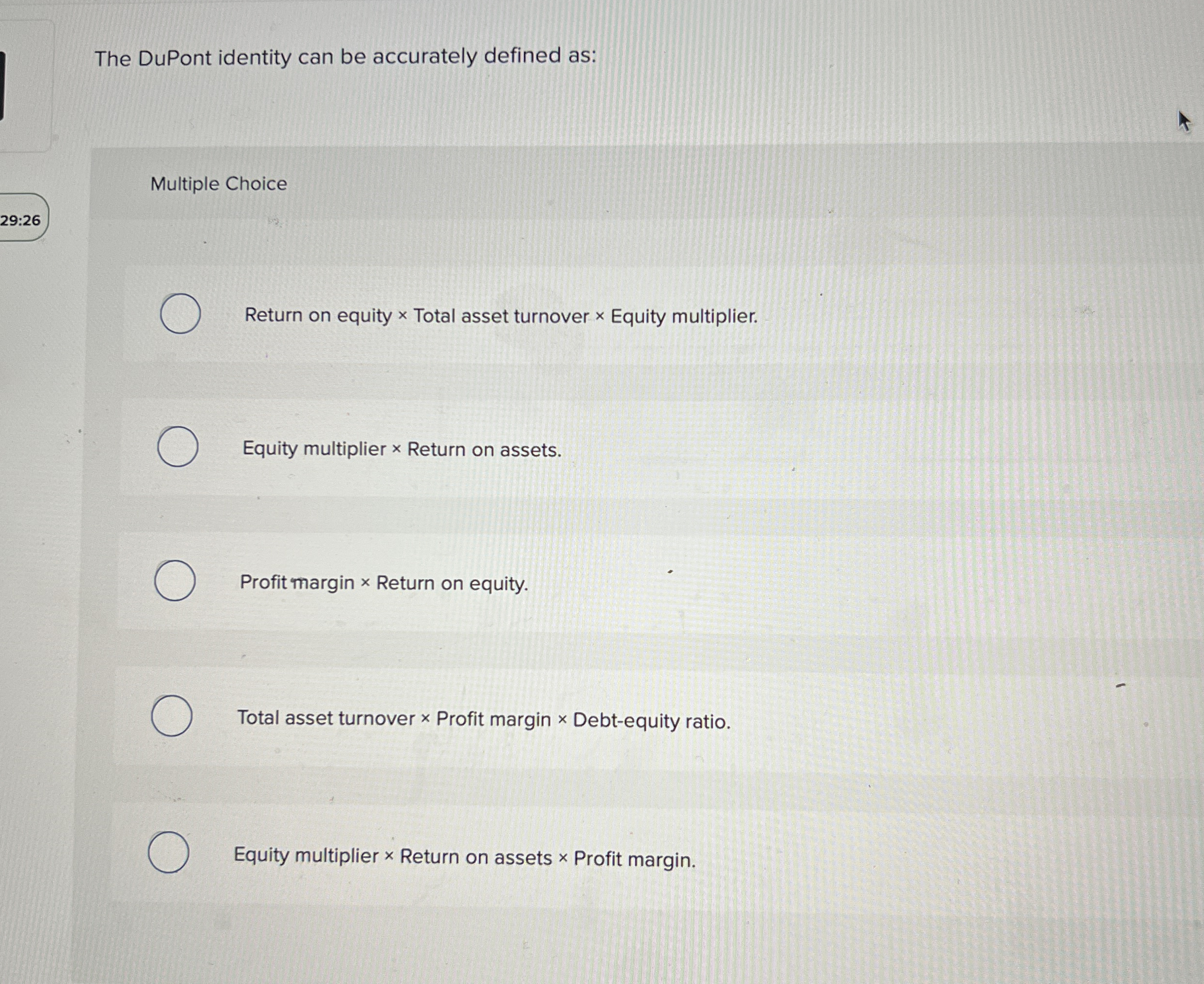 The DuPont identity can be accurately defined as: