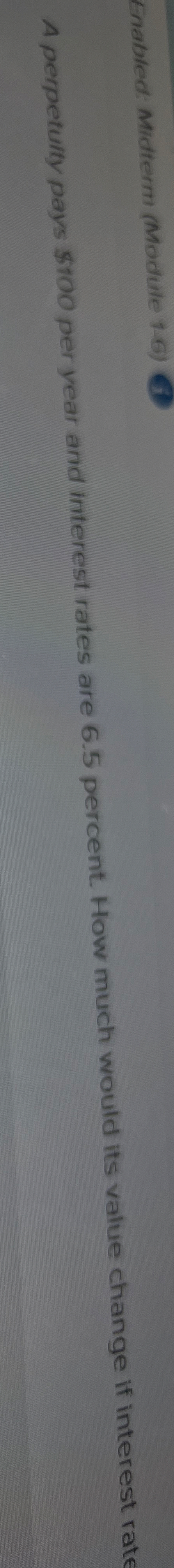 Enabled: Midterm ( Module 1 - 6 ) A perpetuify