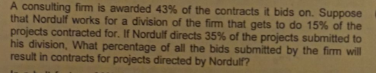 A consulting firm is awarded \ ( 4 3 \ % \ ) of