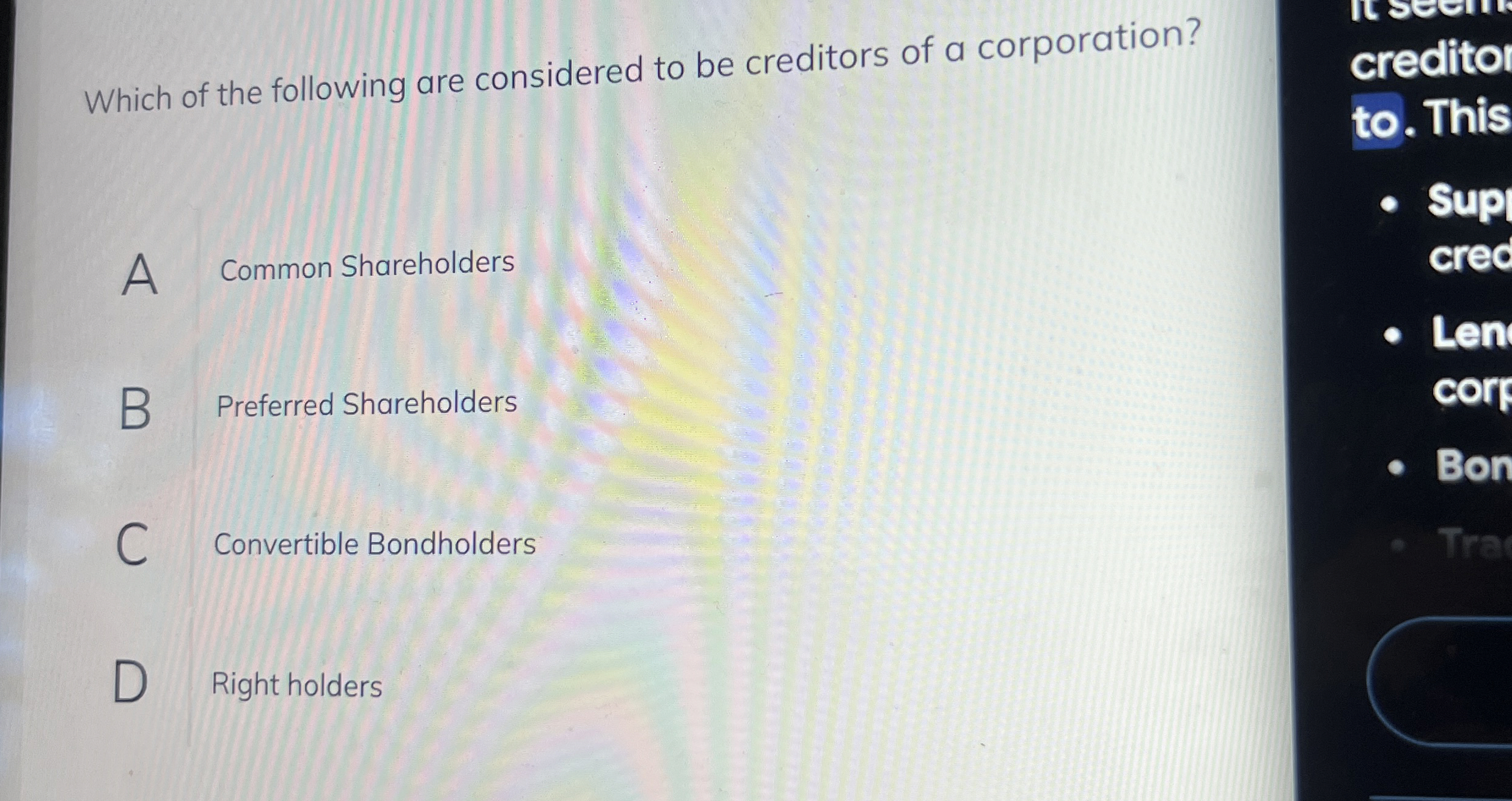 Which of the following are considered to be