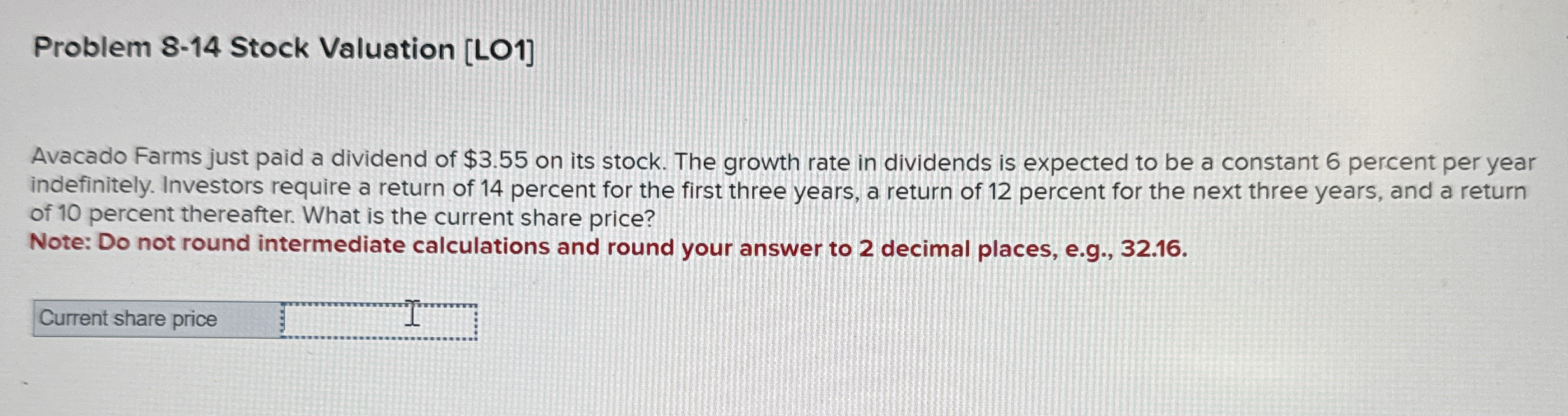 Problem 8 - 1 4 Stock Valuation [ LO 1 ] Avacado