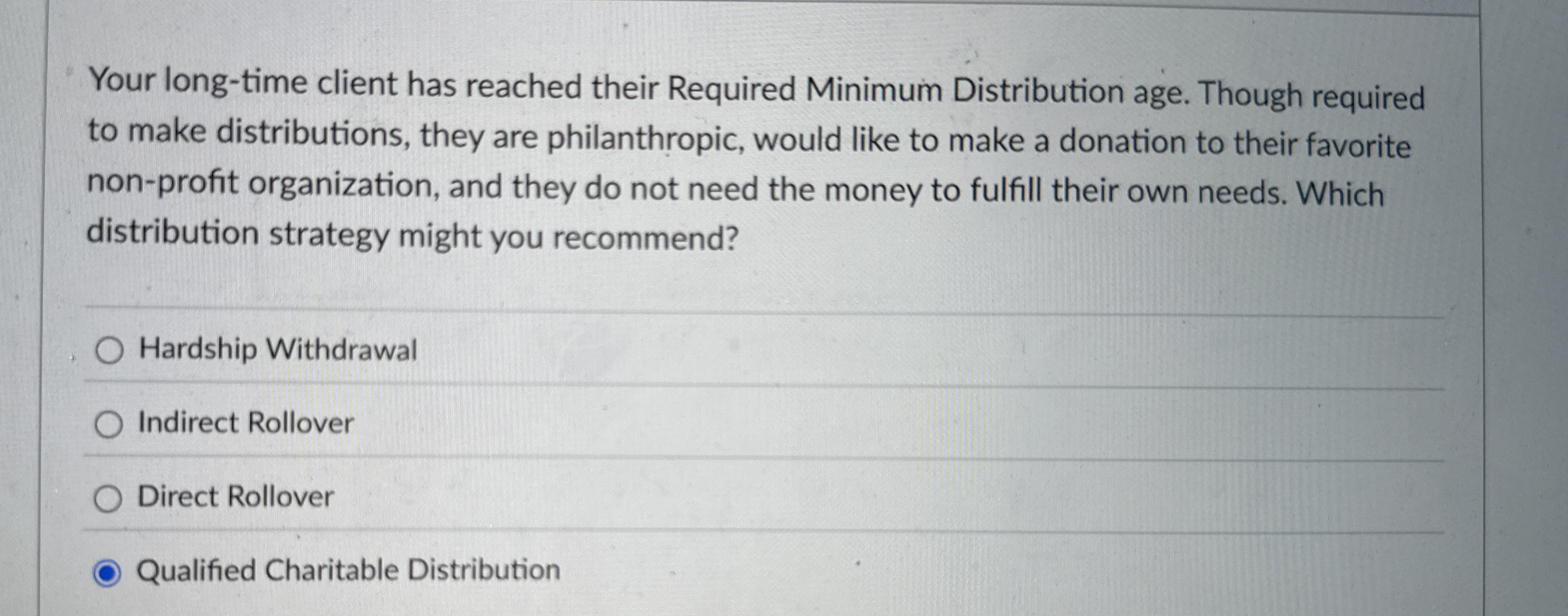 Your long - time client has reached their