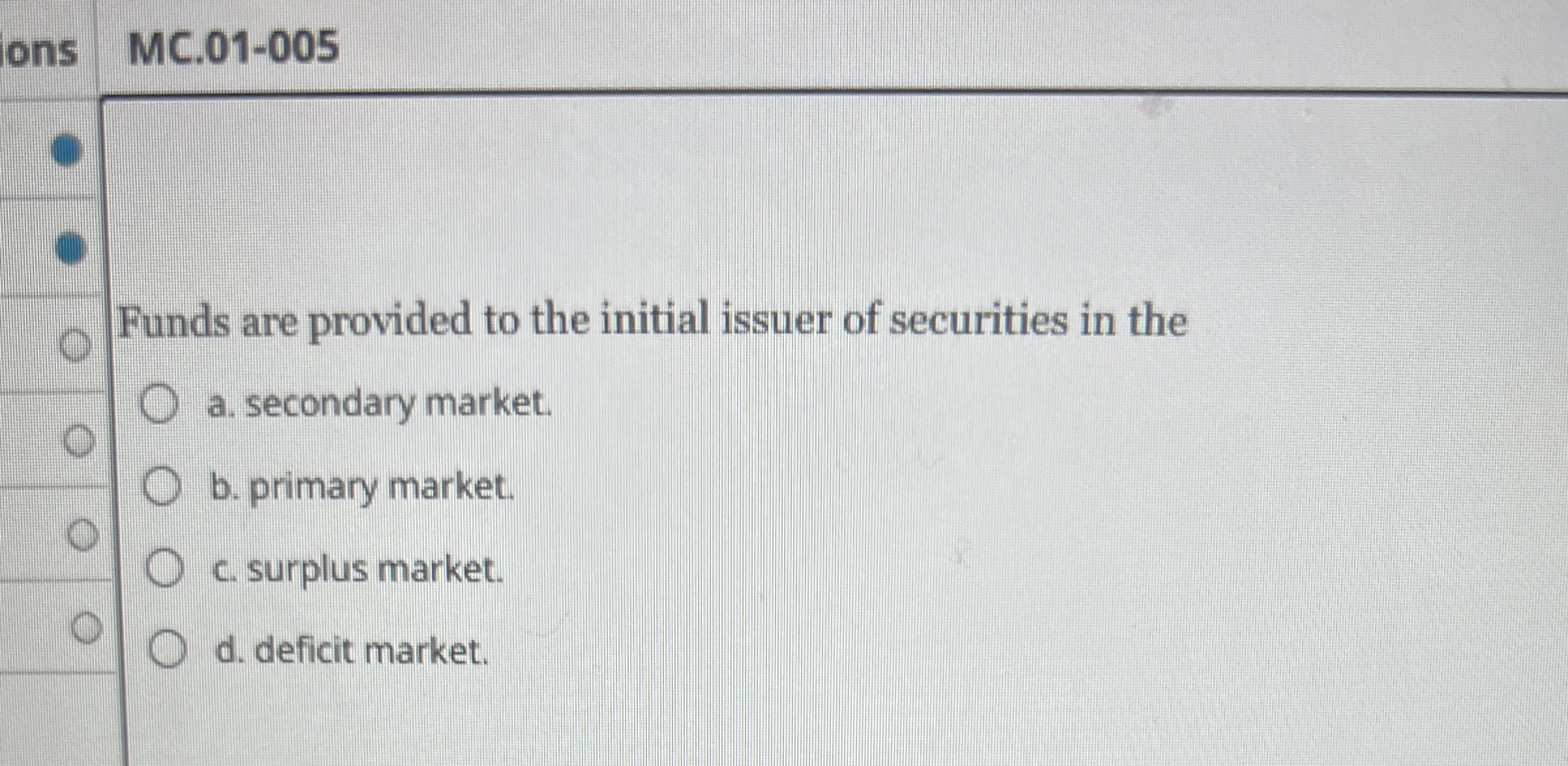 MC . 0 1 - 0 0 5 Funds are provided to the