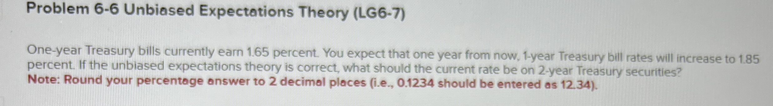 Problem 6 - 6 Unbiased Expectations Theory ( LG 6